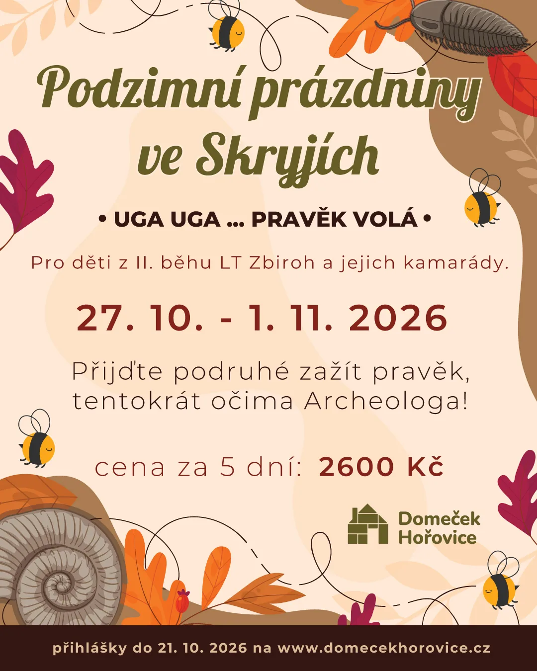 Podzimní prázdniny ve Skryjích